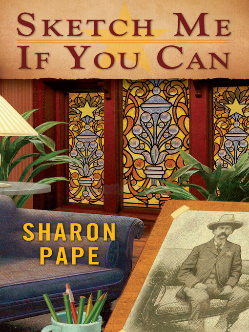 Title details for Sketch Me If You Can by Sharon Pape - Available